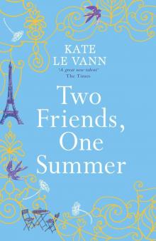      Two Friends, One Summer