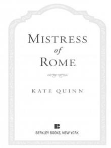      Mistress of Rome