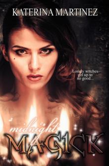      Midnight Magick