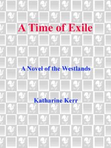      A Time of Exile