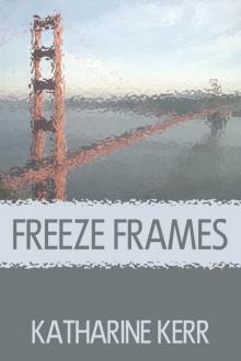      Freeze Frames