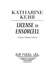      License to Ensorcell