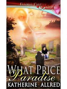      What Price Paradise