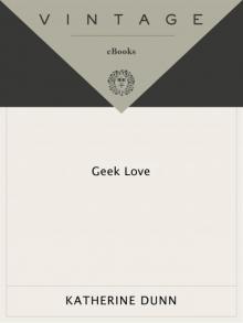      Geek Love