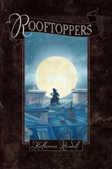      Rooftoppers