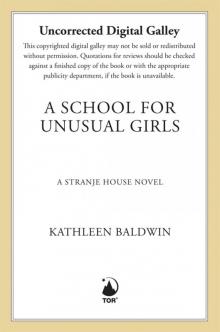      A School for Unusual Girls