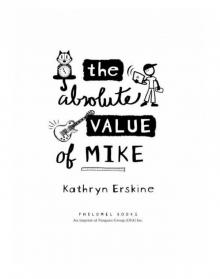      The Absolute Value of Mike