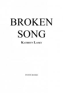     Broken Song