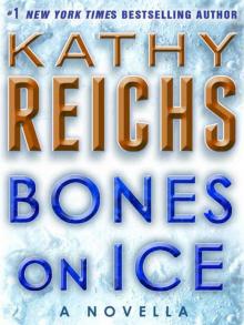      Bones on Ice