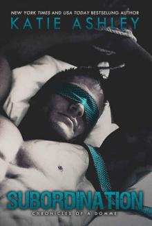      Subordination: Chronicles of a Domme