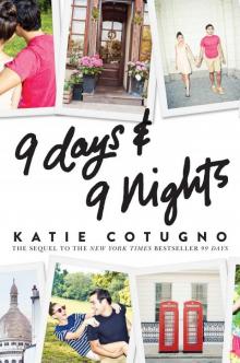      9 Days and 9 Nights