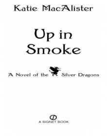      Up In Smoke