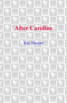      After Caroline