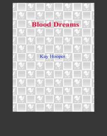      Blood Dreams