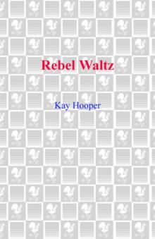      Rebel Waltz