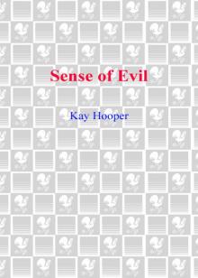      Sense of Evil