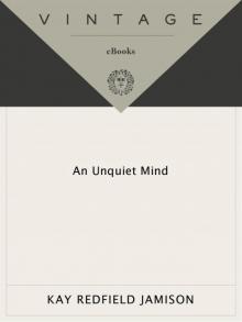      An Unquiet Mind