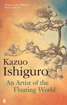      An Artist of the Floating World