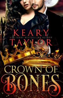      Crown of Bones: Book Four - Crown of Death Saga