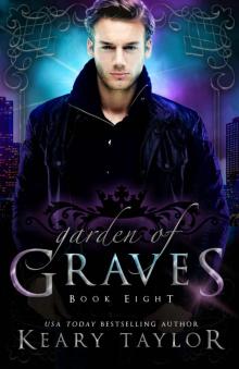      Garden of Graves