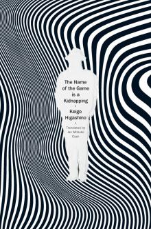      The Name of the Game Is a Kidnapping