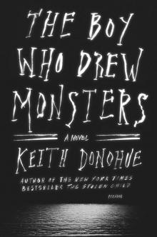      The Boy Who Drew Monsters
