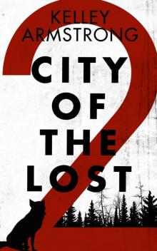     City of the Lost: Part Two