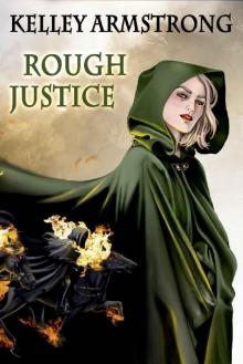      Rough Justice
