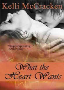      What the Heart Wants