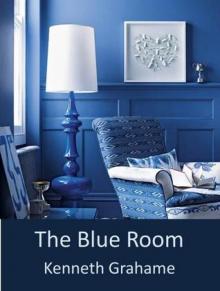 The Blue Room The Blue Room