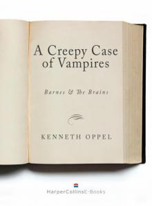      A Creepy Case of Vampires