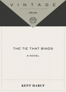      The Tie That Binds