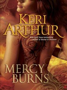      Mercy Burns