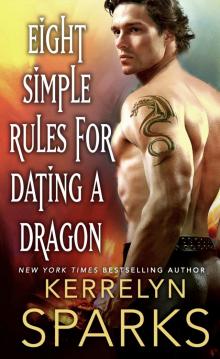      Eight Simple Rules for Dating a Dragon