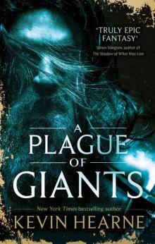      A Plague of Giants