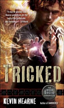      Tricked
