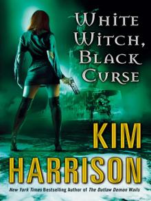      White Witch, Black Curse