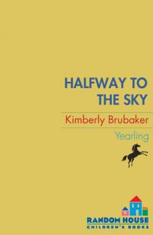      Halfway to the Sky