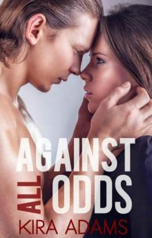      Against All Odds