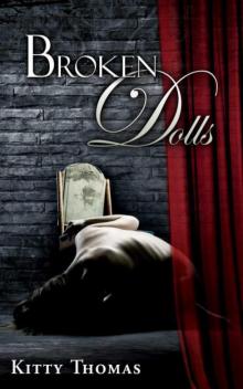      Broken Dolls