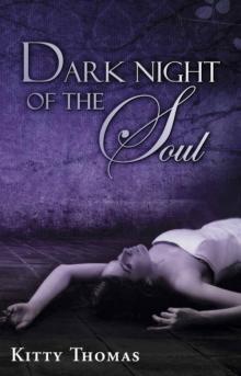      Dark Night of the Soul
