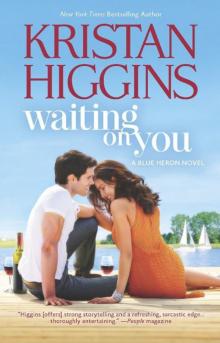      Waiting on You