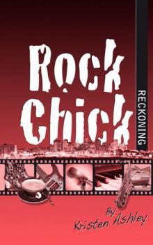      Rock Chick Reckoning