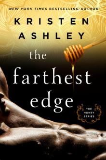      The Farthest Edge
