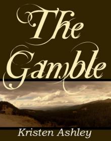      The Gamble