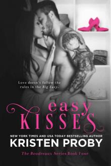     Easy Kisses