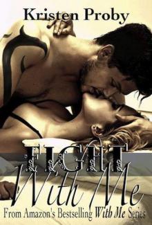      Fight With Me