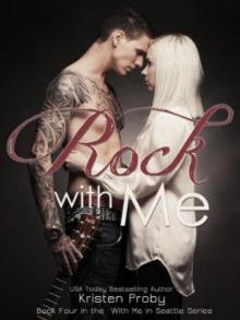     Rock With Me