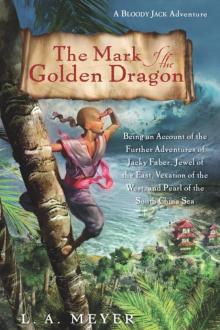      The Mark of the Golden Dragon