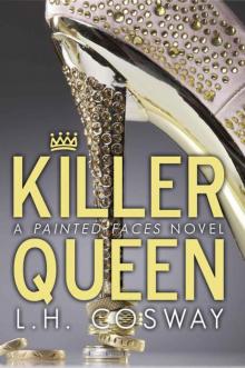      Killer Queen: A Painted Faces Novel